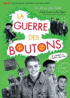 LA GUERRE DES BOUTONS